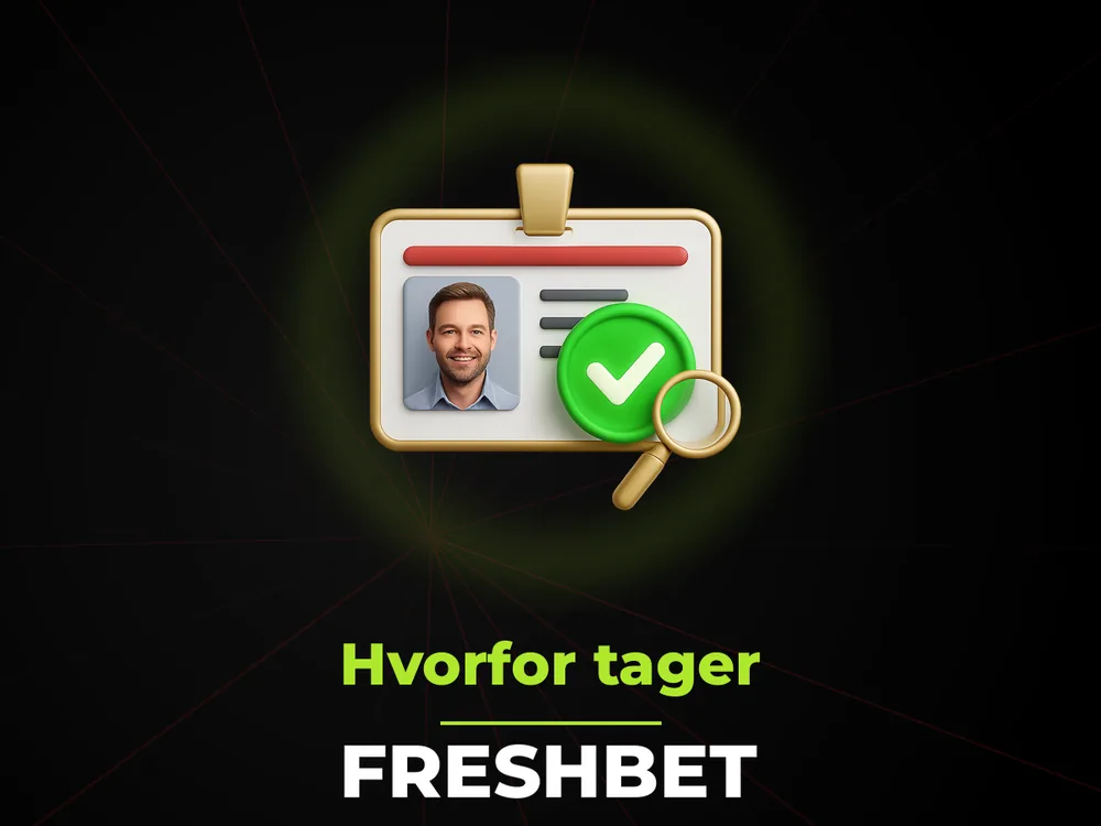 Freshbet - Hvorfor tager